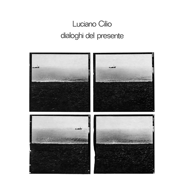 Luciano Cilio - Dialoghi Del Presente (LP) - Image 2
