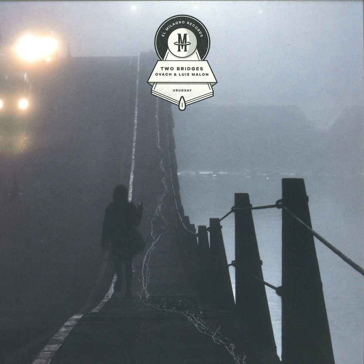 Luis Malon & Ovach - Two Bridges