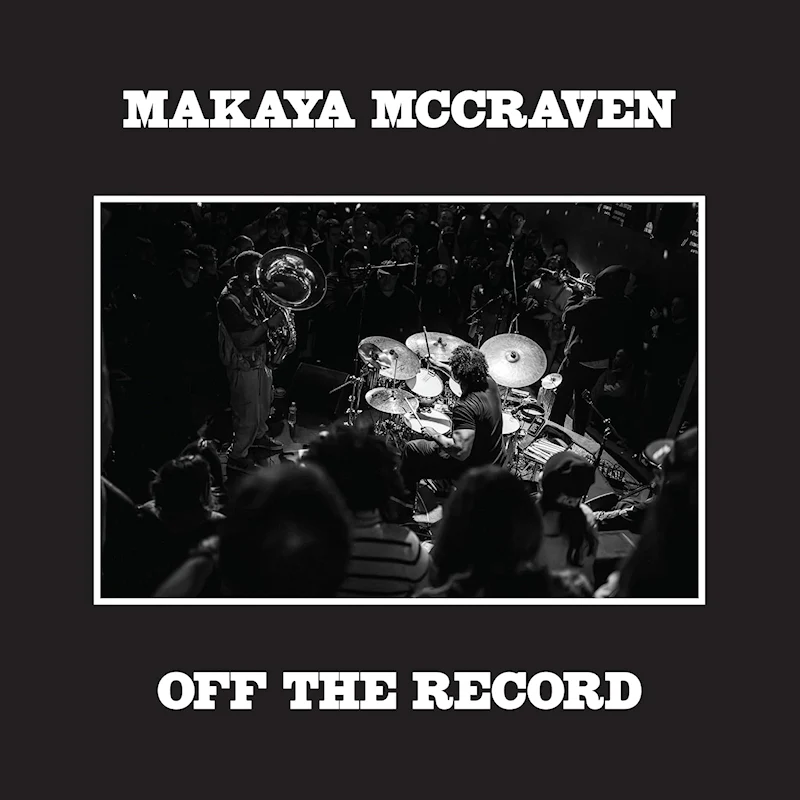 Makaya Mccraven - Off The Record (LP)