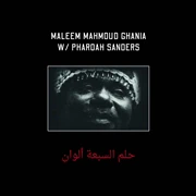 Maleem Mamoud Ghania & Pharaoh Sanders - Trance of Seven Colors (LP) - Image 2
