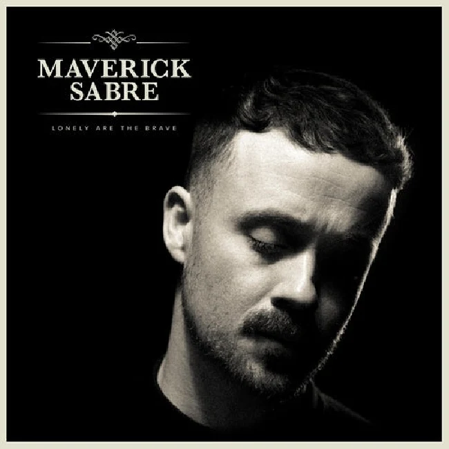 Maverick Sabre - Lonely Are the Brave (Mav's Version) (CD)