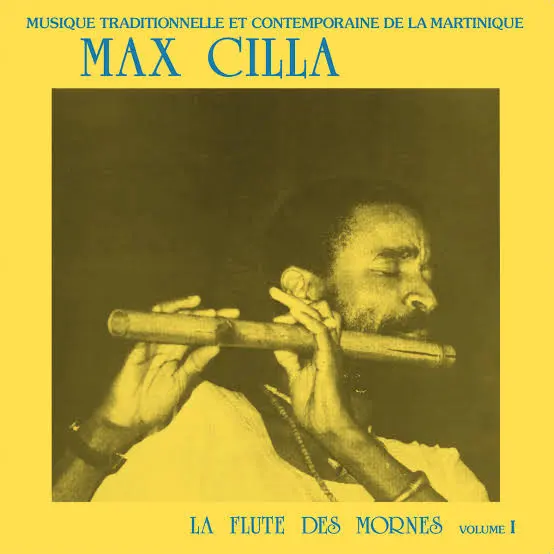 Max Cilla - La Flute Des Mornes Vol. 1 (2026 Repress) (12")