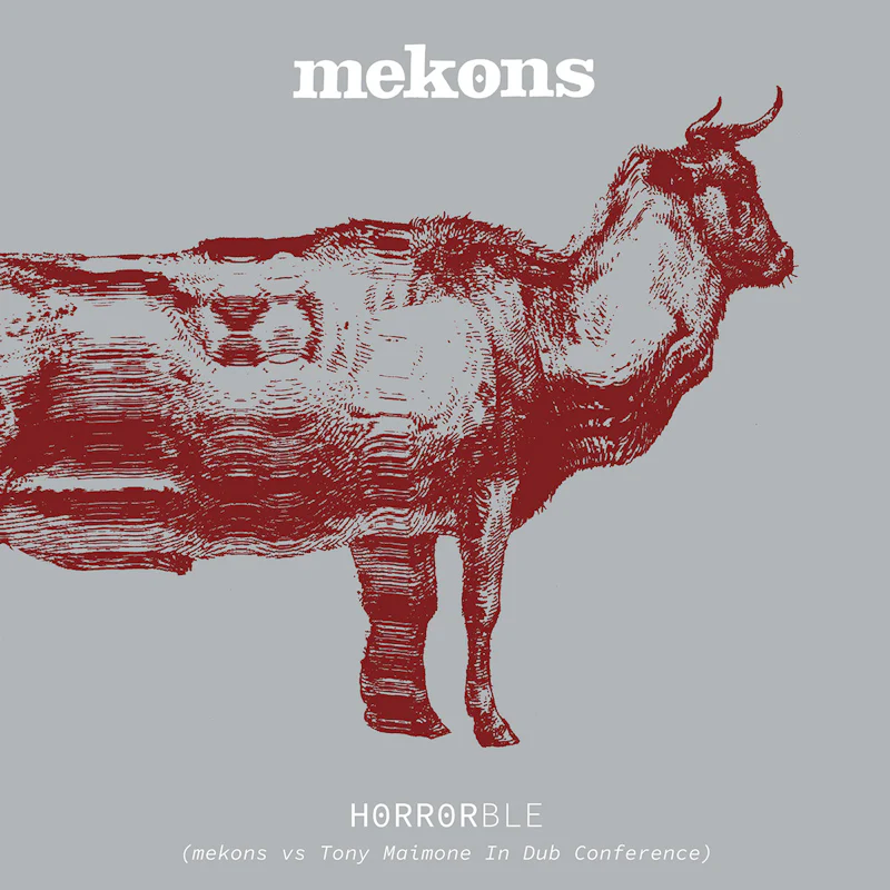 Mekons - Horrorble (vs Tony Maimone In Dub Conference) (White Vinyl LP) - Image 2