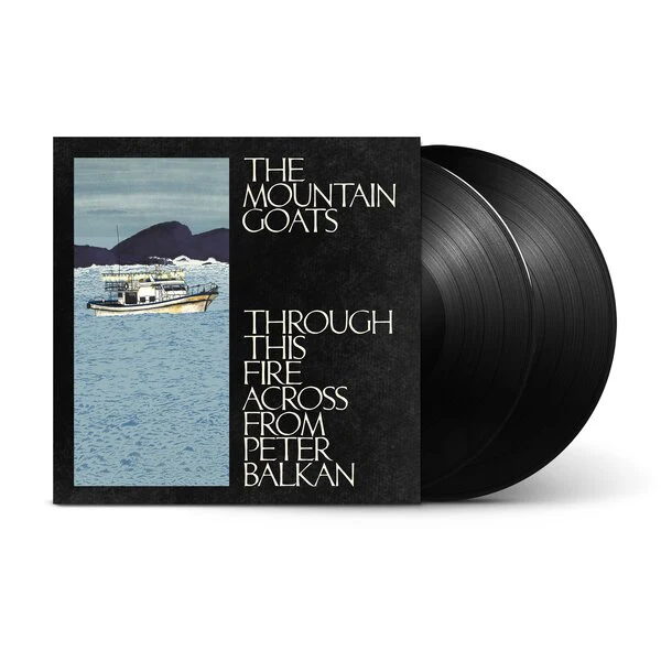 Mountain Goats - Through This Fire Across From Peter Balkan (LP) - Image 2