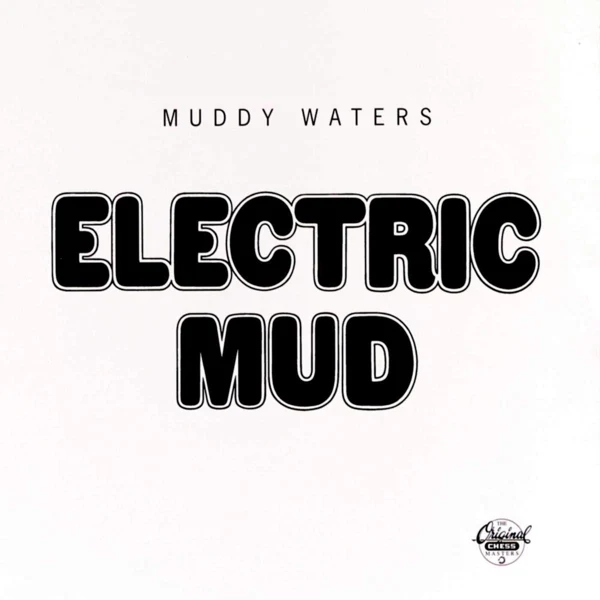 Muddy Waters - Electric Mud (LP)