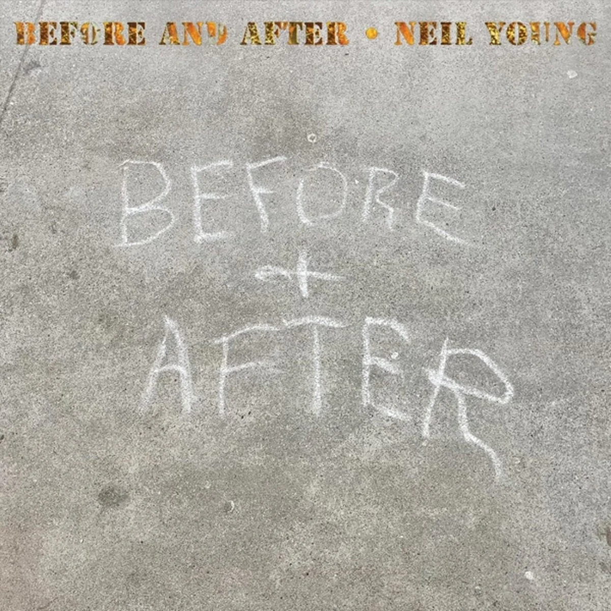 Neil Young - Before and After ((Atmos Mix / Binaural Mix / Hi-Res 96/24 Stereo)) (CD) - Image 2