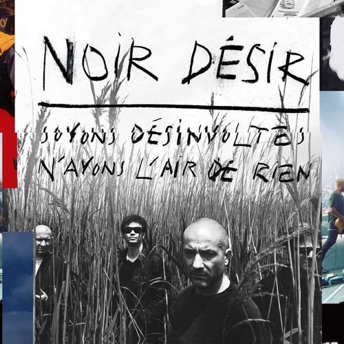 Noir Désir - Soyons Désinvoltes, N'Ayons L'Air De Rien (Clear Vinyl)