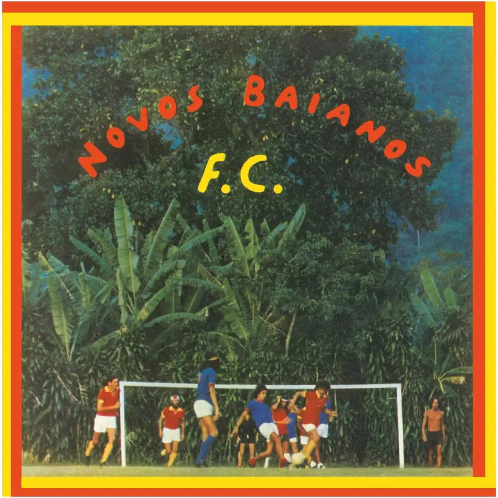 Novos Baianos - Novos Baianos F.C. (LP) - Image 2
