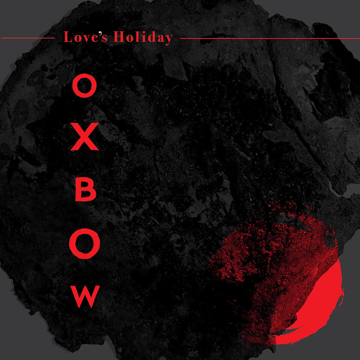 Oxbow - Love's Holiday (LP) - Image 2