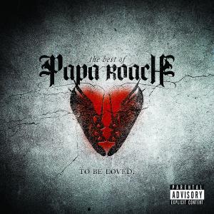 Papa Roach - To Be Loved: The Best Of Papa Roach (LP) - Image 2