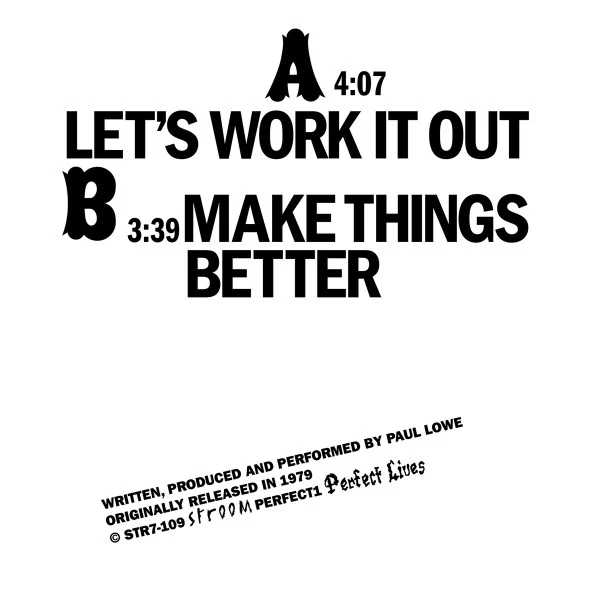 Paul Lowe - Lets Work It Out / Make Things Better (7") - Image 2