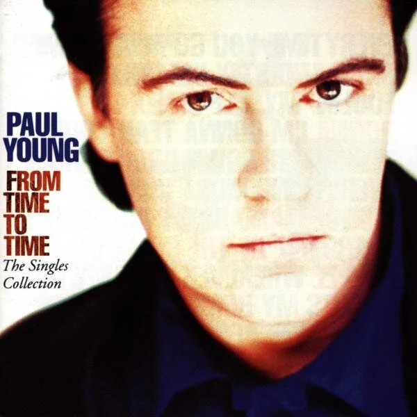Paul Young - From Time To Time: The Singles Collection (LP) - Image 2