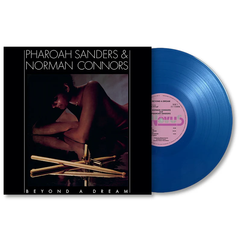 Pharoah Sanders & Norman Connors - Beyond A Dream (Live at Montreux Jazz Festival) (Blue Coloured LP)