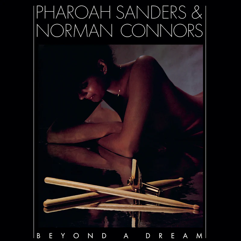 Pharoah Sanders & Norman Connors - Beyond A Dream (Live at Montreux Jazz Festival) (Blue Coloured LP) - Image 3
