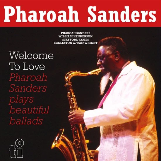 Pharoah Sanders - Welcome To Love (LP) - Image 2
