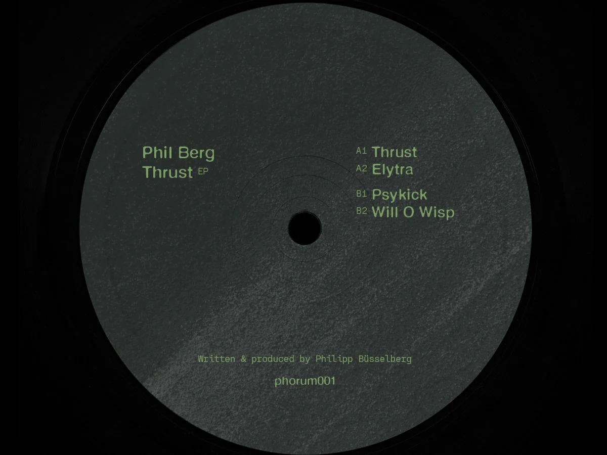 Phil Berg - Thrust EP (12") - Image 2