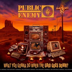 Public Enemy - What You Gonna Do When The Grid Goes Down? (LP) - Image 2