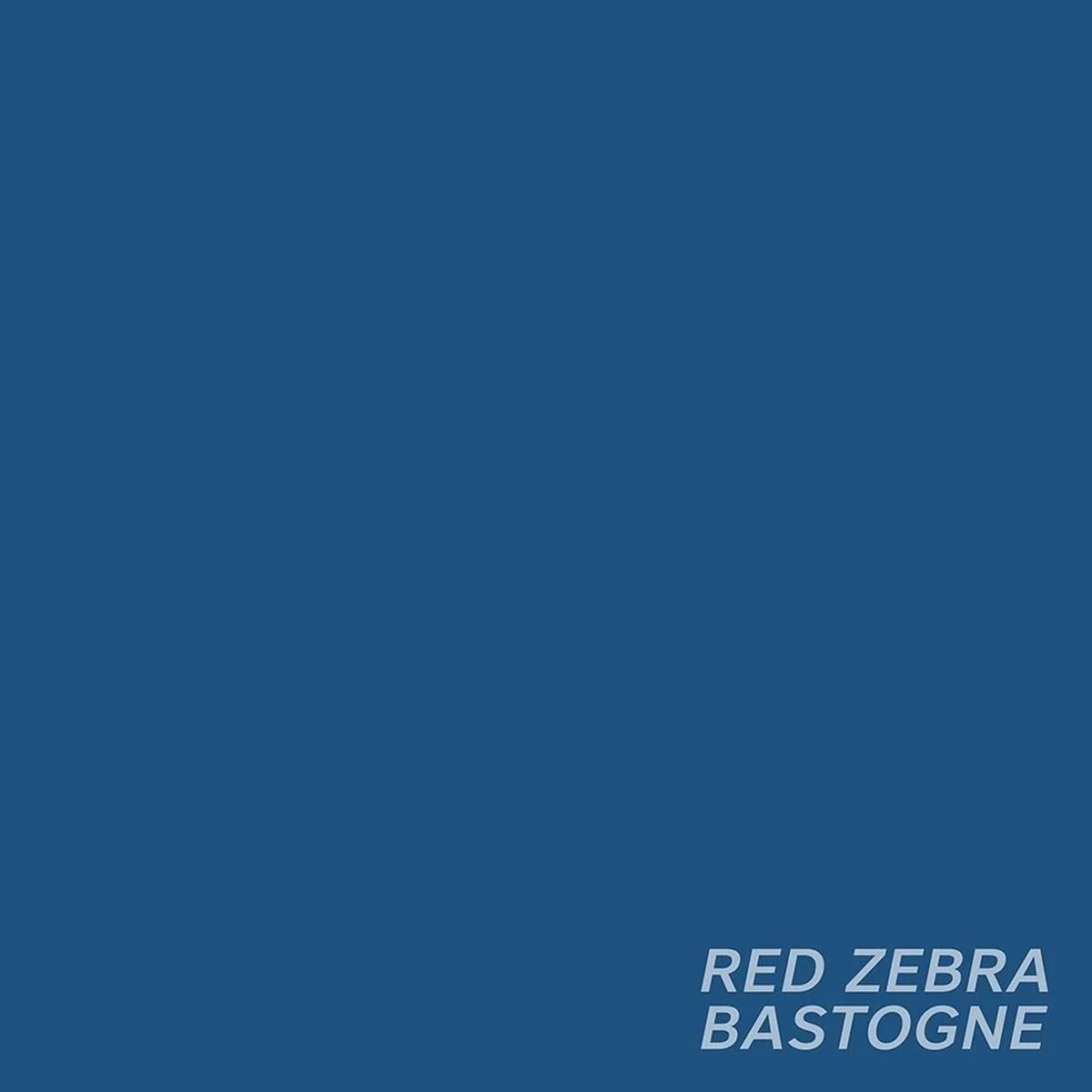 Red Zebra - Bastogne (Blue  Vinyl)