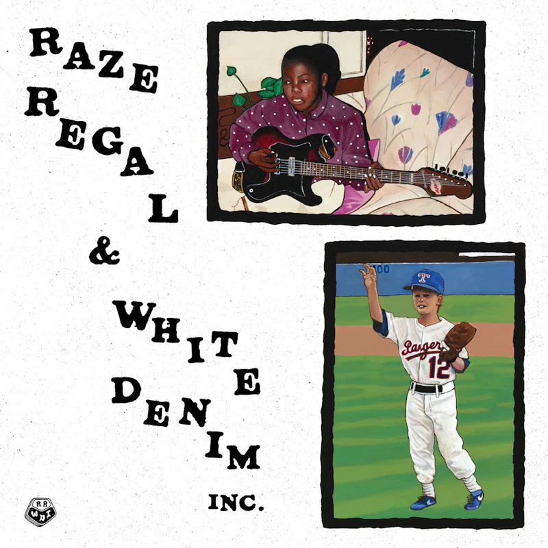 Regal Regal & White Denim Inc. - Raze Regal & White Denim Inc. (LP)