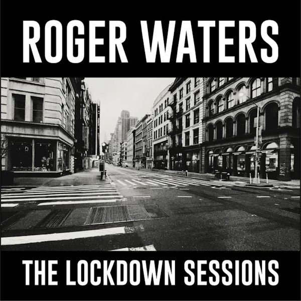 Roger Waters - The Lockdown Sessions (LP) - Image 2