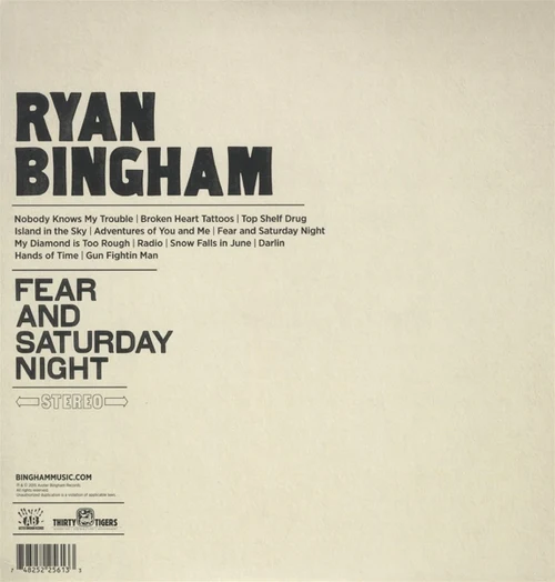 Ryan Bingham - Fear And Saturday Night