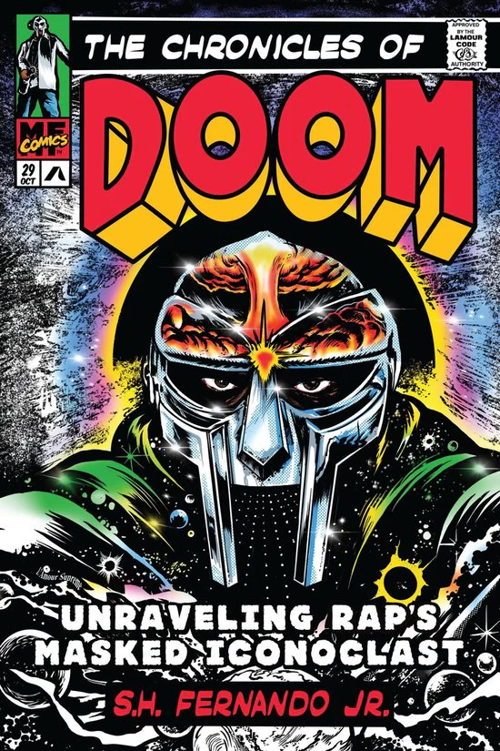 S.h. Fernando - The Chronicles of Doom, Unraveling Raps Masked Iconoclast (boek/drukwerk)