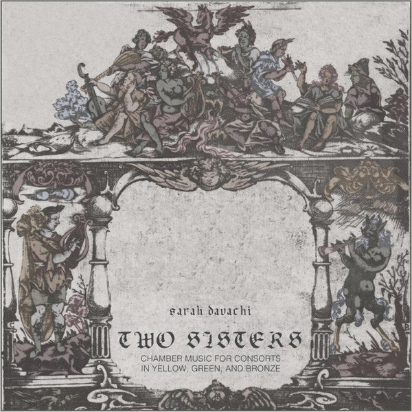 Sarah Davachi - Two Sisters (Green Vinyl)