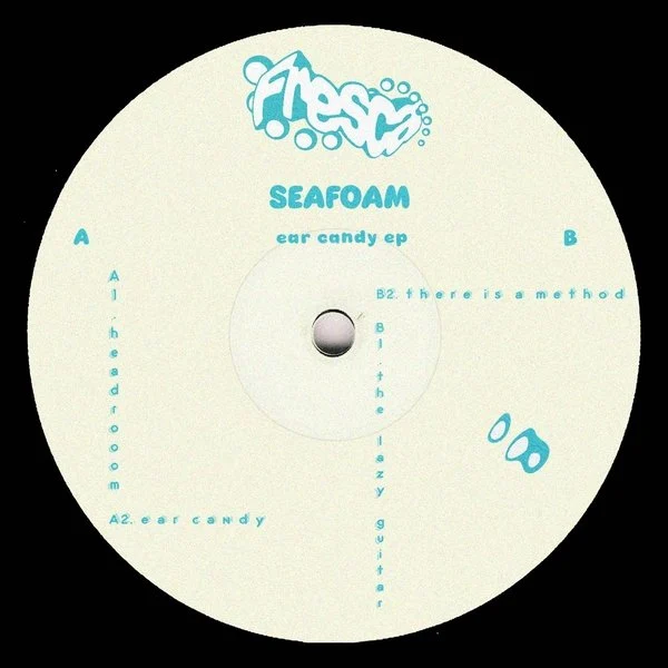 Seafoam - Ear Candy EP (12")