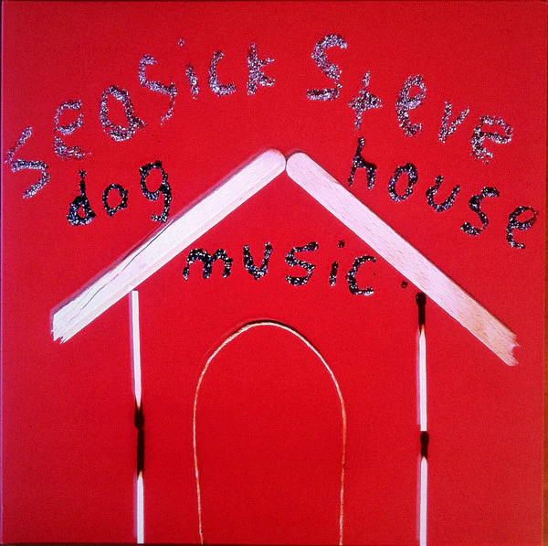 Seasick Steve - Doghouse Music