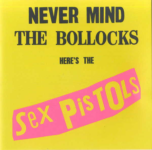 Sex Pistols - Never Mind The Bollocks Here's The Sex Pistols (CD)