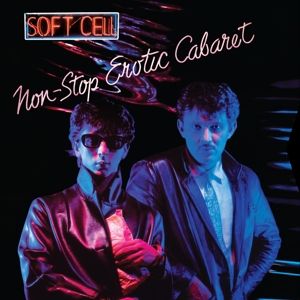 Soft Cell - Non-stop Erotic Cabaret (CD) - Image 2