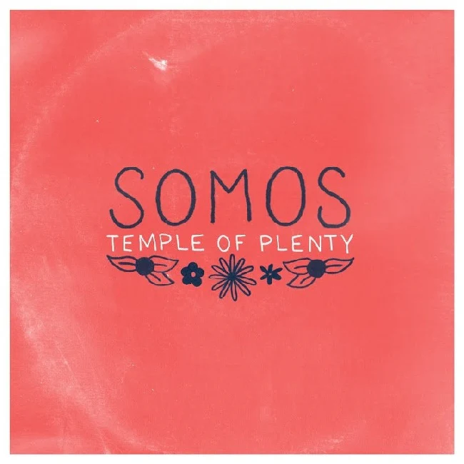 Somos - Temple Of Plenty (Red Vinyl LP)