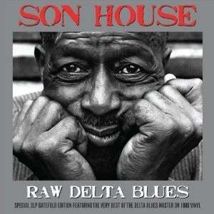 Son House - Raw Delta Blues - Image 2