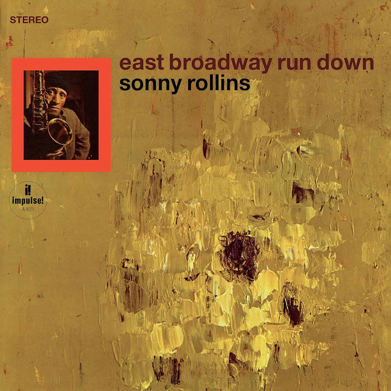 Sonny Rollins - East Broadway Run Down (LP) - Image 2