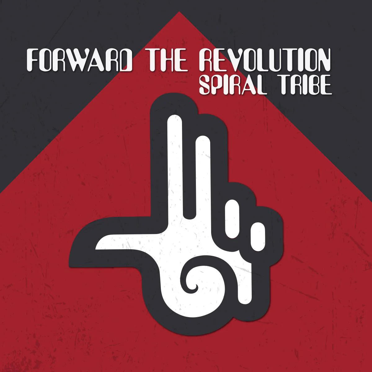 Spiral Tribe - Forward The Revolution