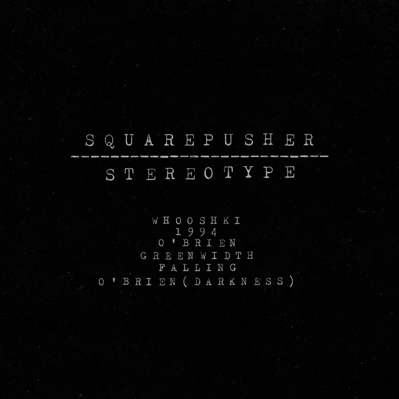 Squarepusher - Stereotype (LP) - Image 3
