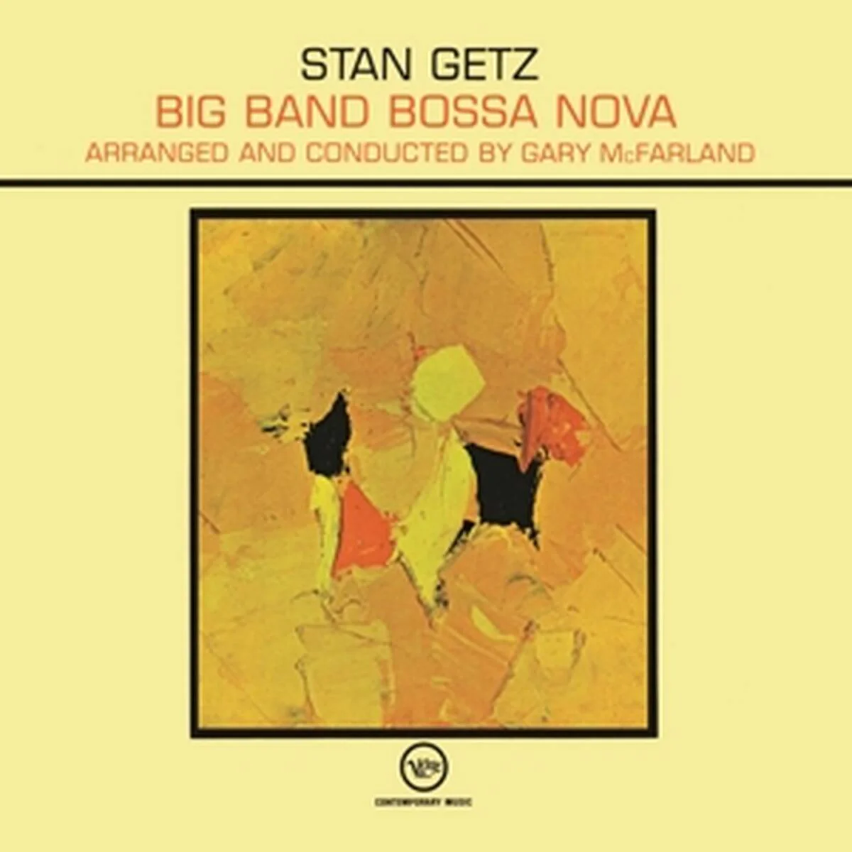 Stan Getz & Gary Mcfarland - Big Band Bossa Nova (LP) - Image 2