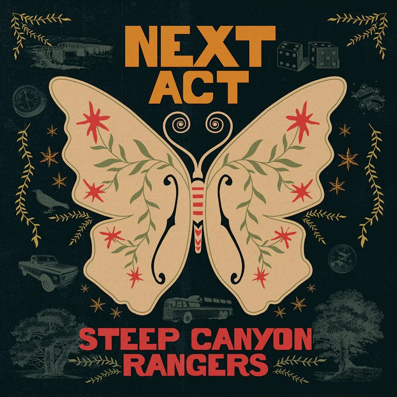 Steep Canyon Rangers - Next Act (Maroon Vinyl LP)