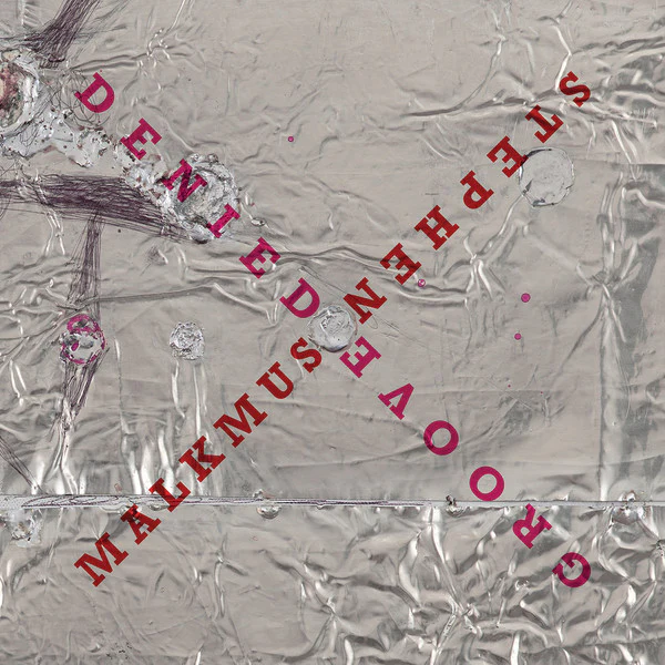 Stephen Malkmus - Groove Denied