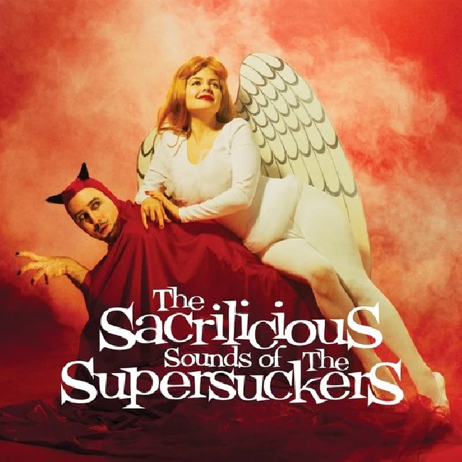 Supersuckers - The Sacrilicious Sounds Of The Supersuckers (Anniversary Edition) (Opaque Red LP)