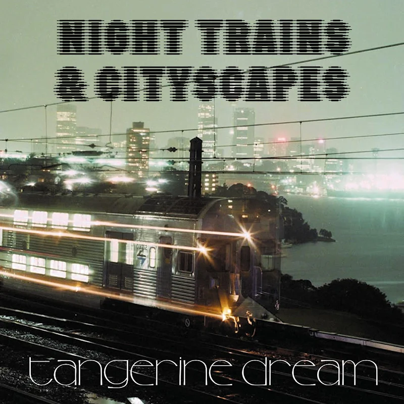 Tangerine Dream - Night trains & cityscapes (Coloured Vinyl 12")