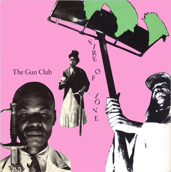 The Gun Club - Fire Of Love (LP) - Image 2