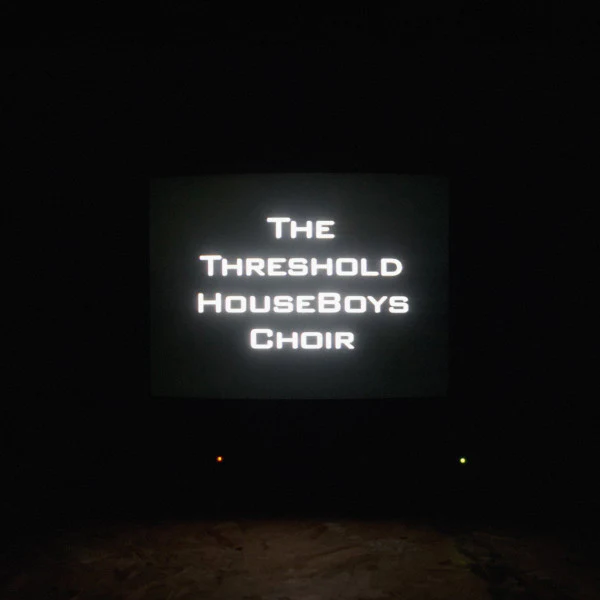 The Threshold HouseBoys Choir - Form Grows Rampant