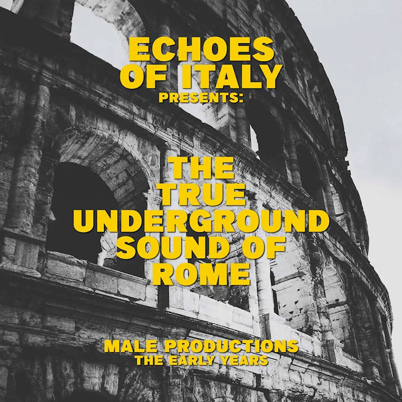 The True Underground Sound Of Rome - The True Underground Sound Of Rome (12")