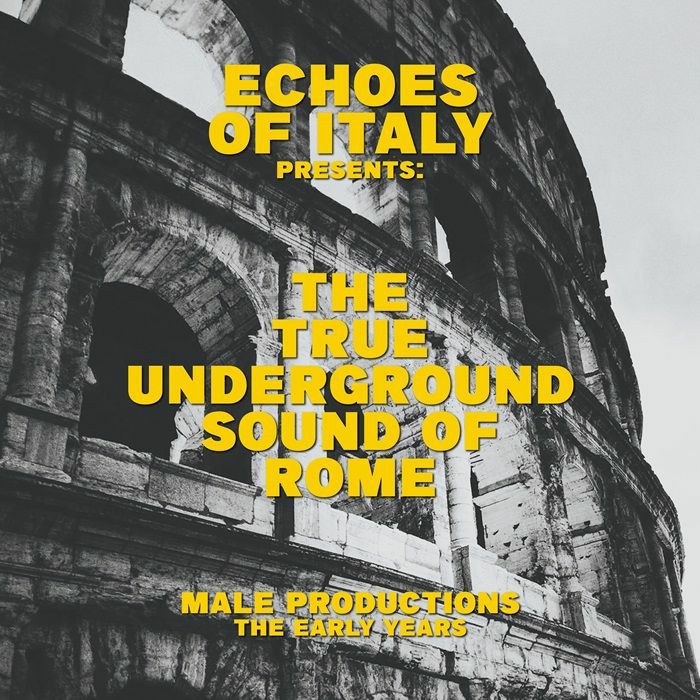 The True Underground Sound Of Rome - The True Underground Sound Of Rome (12") - Image 2