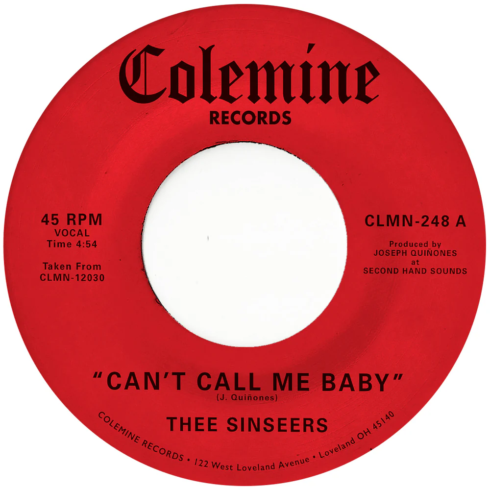 Thee Sinseers - Can't Call Me Baby (Opaque Red Coloured 7")