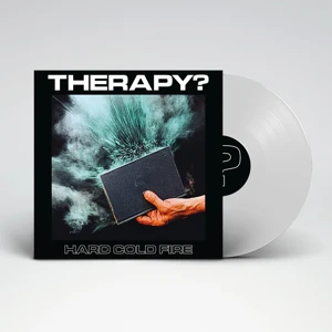 Therapy? - Hard Cold Fire (White Vinyl)