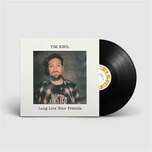 Tim Knol - Long Live Your Friends (LP) - Image 2