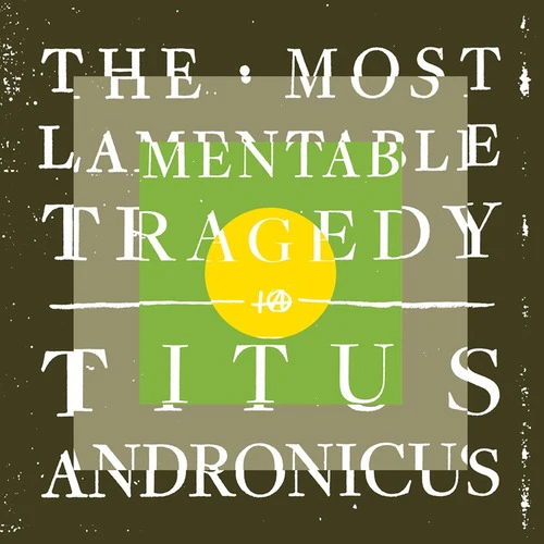 Titus Andronicus - The Most Lamentable Tragedy
