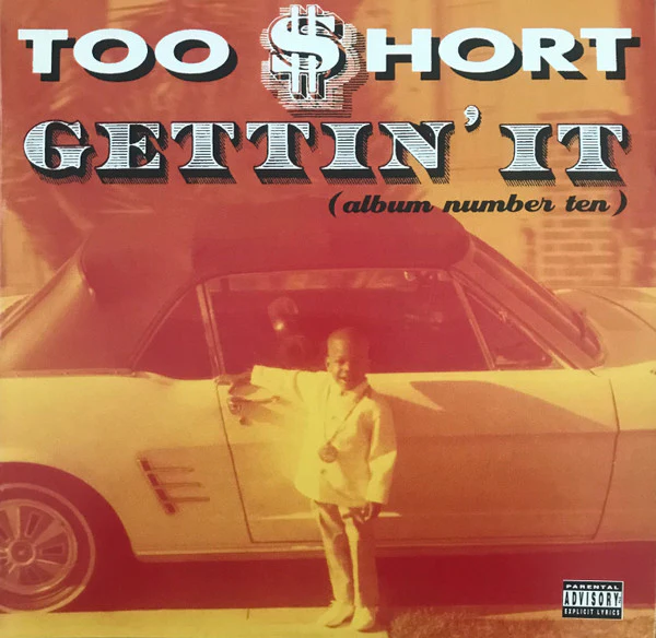 Too Short - Gettin' It (Orange Lyrics LP)